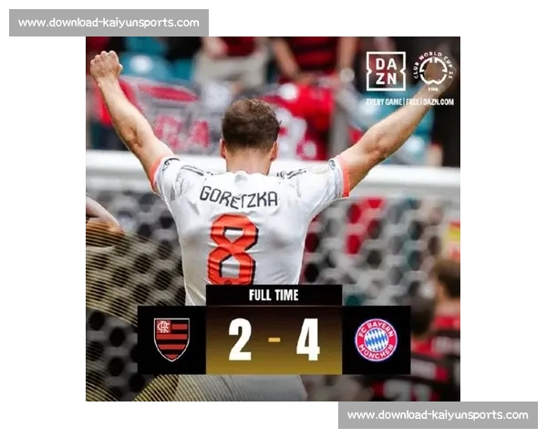 基米希直言世俱杯美国遇冷：狂热氛围尚未点燃