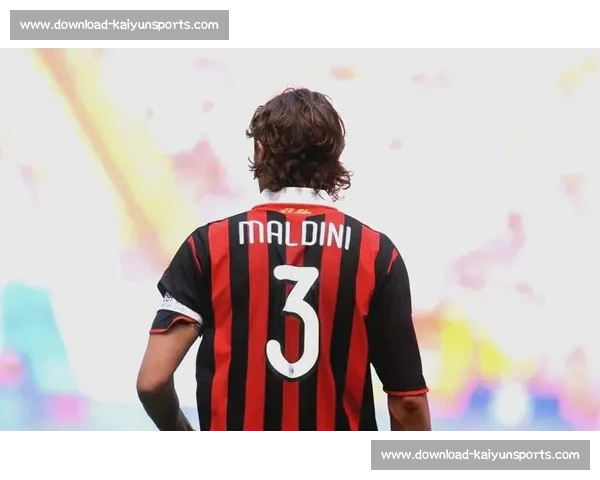 马尔蒂尼家族传奇影像曝光：红黑血脉铸就防守艺术巅峰