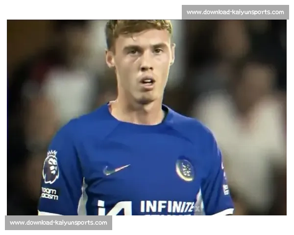 帕尔默 8.6 分闪耀！切尔西锋霸诠释全能中场标杆